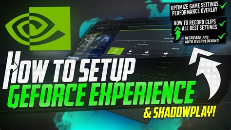 How To Properly Setup & Optimize Geforce Experience.